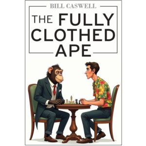 The Fully Clothed Ape